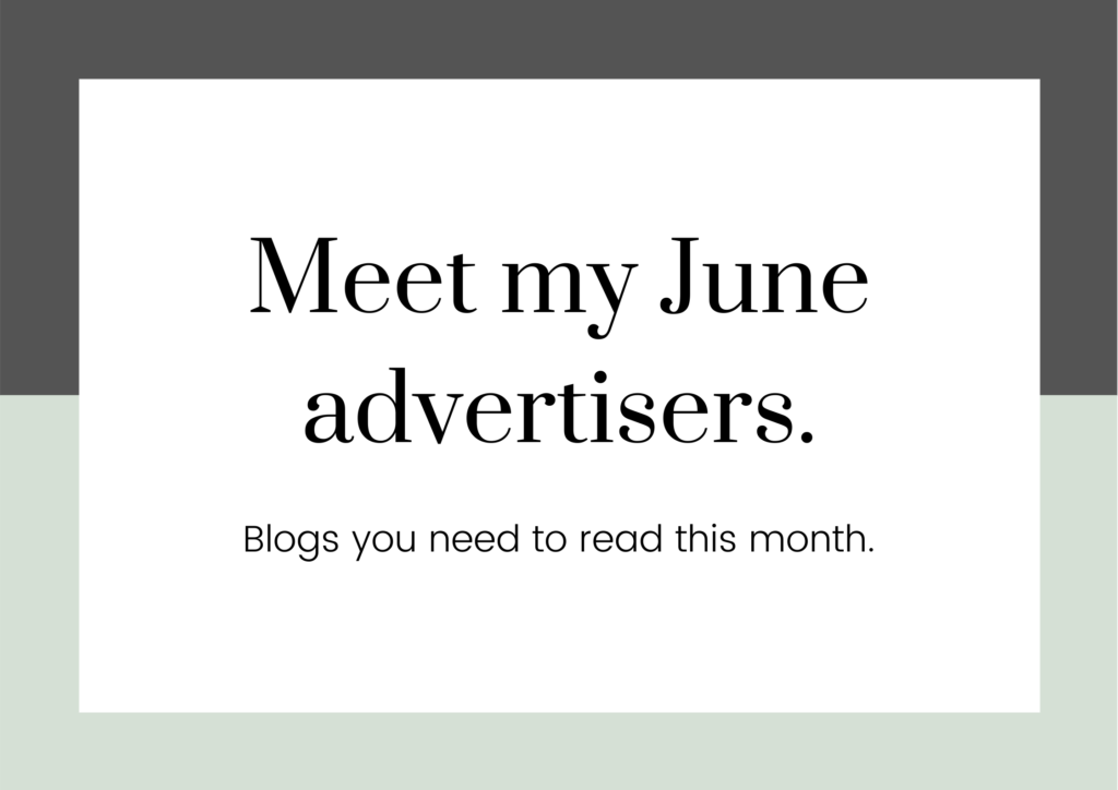 Meet my June advertisers.